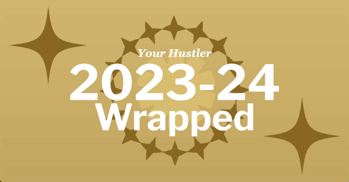 Graphic of Hustler Wrapped 2023-24 (Hustler Staff/Katherine Oung)